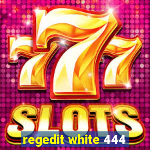 regedit white 444